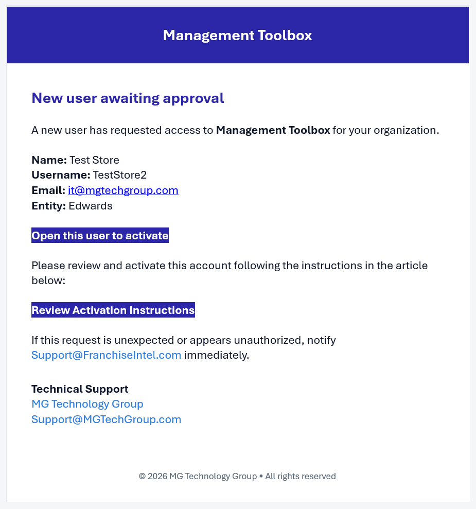 The email administrators receive, with the Open this user to activate button
