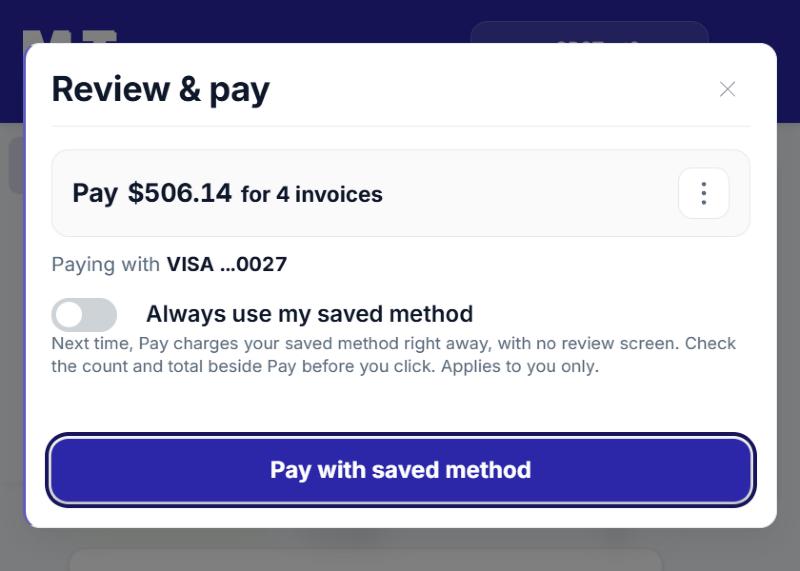 Review & pay with a saved method: the Always use my saved method switch is off